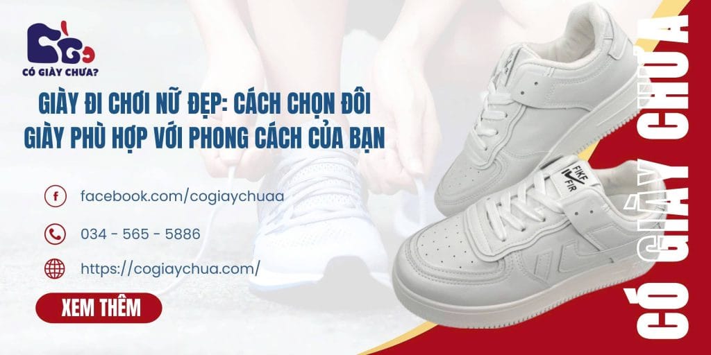 Giày Đi Chơi Nữ Đẹp: Cách Chọn Đôi Giày Phù Hợp Với Phong Cách Của Bạn | Có Giày Chưa Giày Đi Chơi Nữ Đẹp