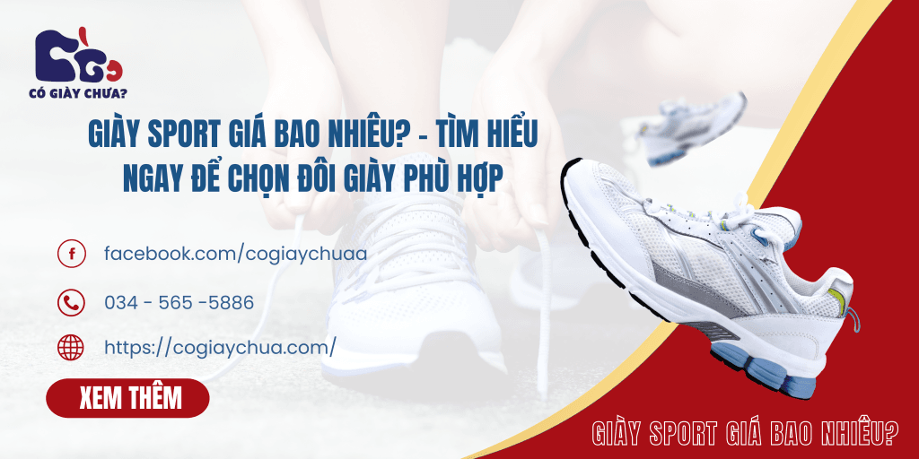 Giày Sport Giá Bao Nhiêu? Tìm Hiểu Ngay Để Chọn Đôi Giày Phù Hợp | Có Giày Chưa Giày Sport Giá Bao Nhiêu